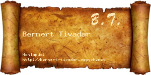 Bernert Tivadar névjegykártya